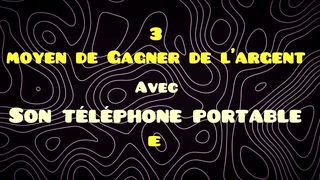 Comment_Gagner_de_l’Argent_avec_son_Téléphone_En_Afrique