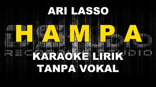 Ari Lasso - Hampa (Karaoke)