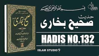 Sahih Bukhari Hadees No.132 _ Hadees Nabvi in Urdu _  Razzaq5. plz subscribe and watch my video