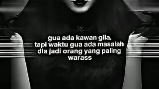 Walaupun sedikit gila tapi dia slalu waras