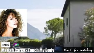 BRT - Mariah Carey - Touch My Body [Lyrics]