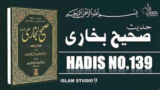 Sahih Bukhari Hadees No.139 _ Hadees Nabvi in Urdu _  Razzaq5. plz subscribe and watch my video