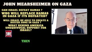 John Mearsheimer | Fear vs Desire: Unlocking Gaza Palestinians' Dreams and Statehood