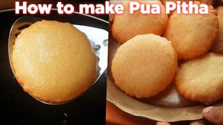 How To Make Perfect Pua Pitha Recipe