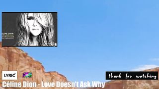 BRT - Céline Dion - Love Doesn't Ask Why