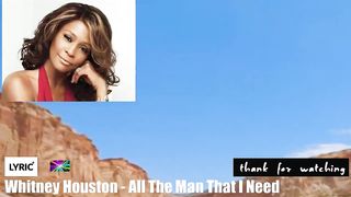 Whitney Houston - All The Man That I Need [Lyrics]