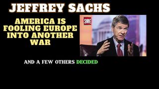 Jeffrey Sachs | America is FOOLING Europe Into Another War