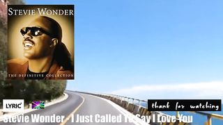 BRT - Stevie Wonder - I Just Called To Say I Love You [Lyrics].