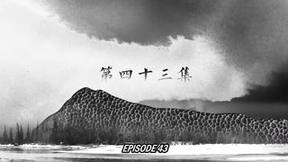 Heavenly Sword and Dragon Slaying Sabre 2019 EP43