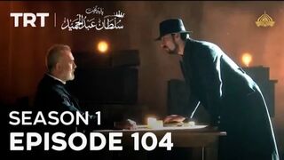 Payitaht_Sultan_Abdulhamid___Season_1___Episode_104(720p).