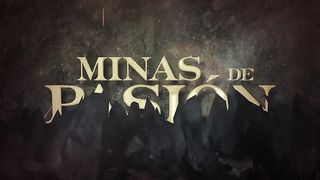 Minas de Pasión 100