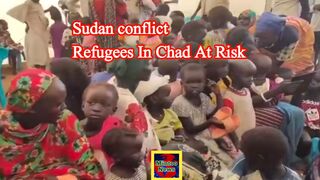 Sudan conflict : Refugees in Chad at risk of starvation