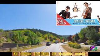 Sekuat Hatimu - Last Child ( Lirik Lagu )-F