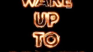Wake up to reality 3