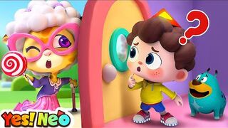 Don t Open the Door to Strangers, Neo _ Who s at the Door_ _ Kids Songs _ Yes! Neo
