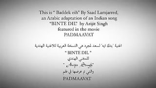 Baddek_Eih__Arabic_Binte_Dil____Song_Video___Saad_Lamjarred___Bhushan_Kumar___T-Series(360p).