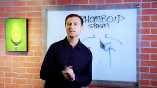 Rhomboid Spasm & Pain Relief Treatment By Dr.Berg