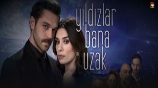 Yildizlar Bana Uzak - Episode 2 - Part 2 (English Subtitles)