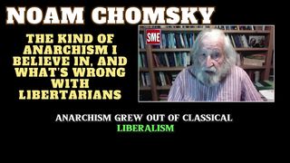 Noam Chomsky | The Kind of Anarchism, and What’s Wrong with Libertarians #noamchomsky