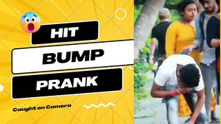 HITTING BUMP PRANK