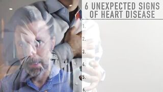 6 UNEXPECTED Signs of Heart Disease THAT YOU MUST KNOW!