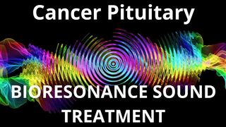 Cancer Pituitary _ Sound therapy session _ Sounds of nature