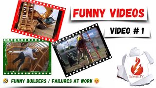 Funny video / Funny builders / failures at work