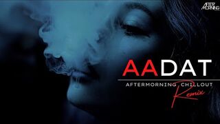 Aadat Mashup 2022 _ Aftermorning _ Main Dhoondne Ko Zamaane Mein _ Atif Aslam _ Jal The Band Kalyug.