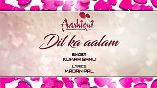 Dil_Ka_Aalam_Full_Lyrical_Video____Aashiqui____Kumar_Sanu(360p).