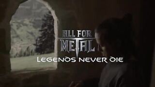ALL FOR METAL - Legends Never Die