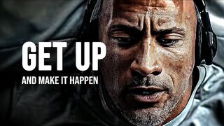 GET UP AND MAKE IT HAPPEN - Motivational Speech
