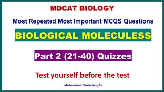 Biological Molecules MCQS Part -2 #mdcatbiology #mdcat2024 #biologicalmolecules #etea2024 #nums2024