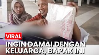 Sayembara 250 juta bagi orang yang bisa damaikan keluarga bapak ini