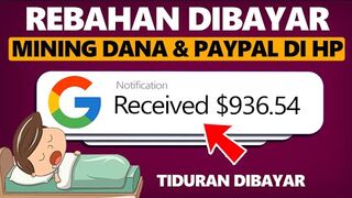 MAKE MONEY ONLINE : Mining Paypal dan Saldo Dana - Aplikasi Penghasil Uang Tercepat 2024   Game Penghasil Uang.