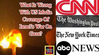 What is wrong with US media coverage of Israel’s war on Gaza?