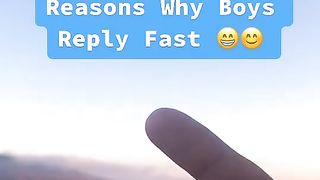 Reasons Why Boys Reply Fast.