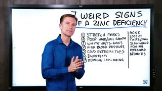 7 Weird Signs/Symptoms of Zinc Deficiency – Dr.Berg