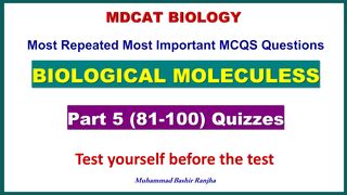 Biological Molecules MCQS Part -5 #mdcatbiology #mdcat2024 #biologicalmolecules #etea2024 #nums2024