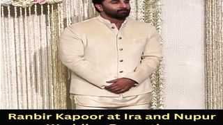 Ranbir Kapoor at Ira and Nupur Wedding Reception #ranbirkapoor #shorts #viral #youtubeshorts #trending #shortvideo #ytshorts
