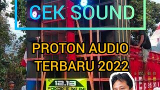 Terbaru Detik detik cek sound Proton audio jember
