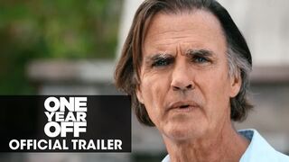 One Year Off Movie Official Trailer