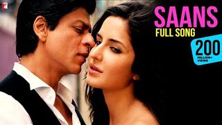 Saans Song _ Jab Tak Hai Jaan _ Shah Rukh Khan, Katrina Kaif _ A R Rahman, Gulzar _ Shreya, Mohit.