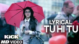 Tu Hi Tu Full Audio Song with Lyrics _ Kick _ Salman Khan _ Himesh Reshammiya.