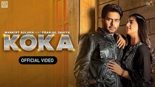 KOKA (Official Video) Mankirt Aulakh - Simar Kaur - Pranjal Dahiya - New Punjabi Song 2023