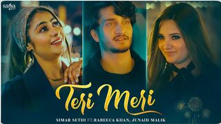 Teri Meri (Official Video) - Simar Sethi - Rabeeca Khan - Junaid Malik - Latest Punjabi Songs 2024