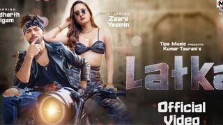 Latka Official Video - Zaara Yesmin - Siddharth Nigam - Amit Mishra - Shilpa Surroch -New Hindi Song