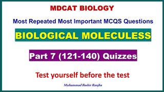 Biological Molecules MCQS Part -7 #mdcatbiology #mdcat2024 #biologicalmolecules #etea2024 #nums2024
