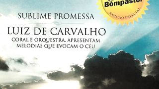 Luiz de carvalho - O Céu Aclarou