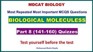 Biological Molecules MCQS Part -8 #mdcatbiology #mdcat2024 #biologicalmolecules #etea2024 #nums2024
