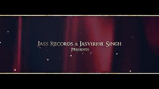 Kangan - Ranjit Bawa New Punjabi Songs 2018 Full Video Punjabi Song 2018 Jass Records.